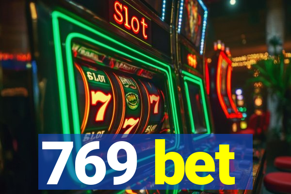 769 bet